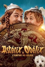 Asterix và Obelix: Vương Quốc Trung Cổ - Asterix & Obelix: The Middle Kingdom (2023)