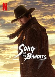 Bài ca của lưỡi kiếm - Song of the Bandits (2023)