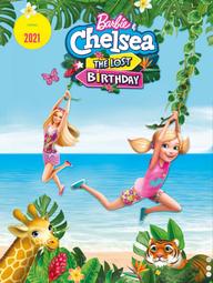 Barbie & Chelsea: The Lost Birthday - Barbie & Chelsea: The Lost Birthday (2021)