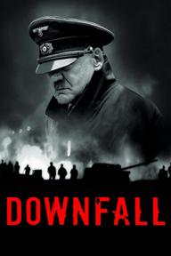 Đế Chế Sụp Đổ - Downfall (2004)