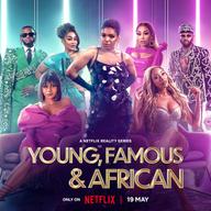 Những ngôi sao trẻ châu Phi (Phần 2) - Young, Famous & African (Season 2) (2023)