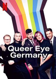 Sống chất: Đức - Queer Eye Germany (2022)