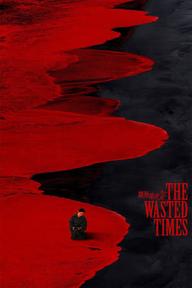 The Wasted Times - The Wasted Times (2016)