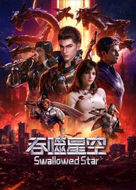 Thôn Tính Bầu Trời - Swallowed Star (2020)